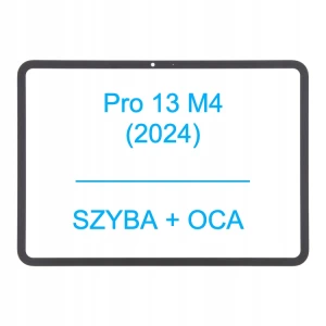 SZYBKA + OCA Klej Szybki Szyba Do Apple iPad Pro 13 M4 (2024)