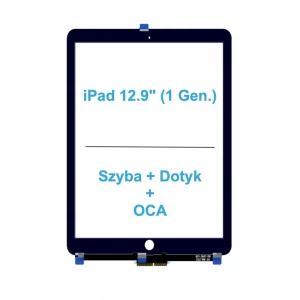 DOTYK + OCA Szyba Digitizer Z Dotykiem Do Apple iPad Pro 12.9 1 Gen (2015)
