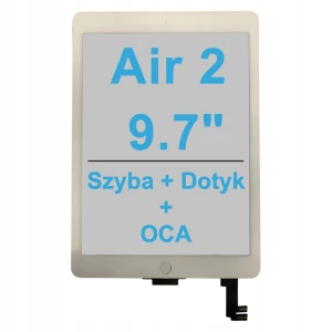 DOTYK + OCA Szyba Digitizer Szybka Z Dotykiem do Apple iPad Air 2 White