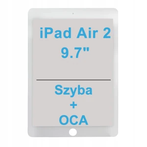 SZYBA + OCA do LCD Wyświetlacza Do Apple iPad Air 2 9,7" Szybka Szkło White