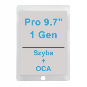 SZYBA + OCA Szybka Szkło Klej OCA Szyba Do iPad Pro 9.7 White