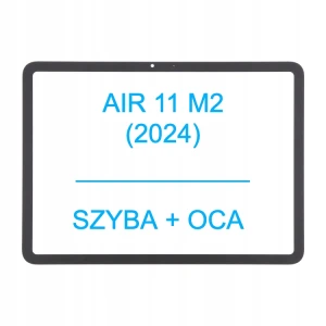 SZYBKA + OCA Klej Szybki Szyba Do Apple iPad Air 11 M2 (2024)