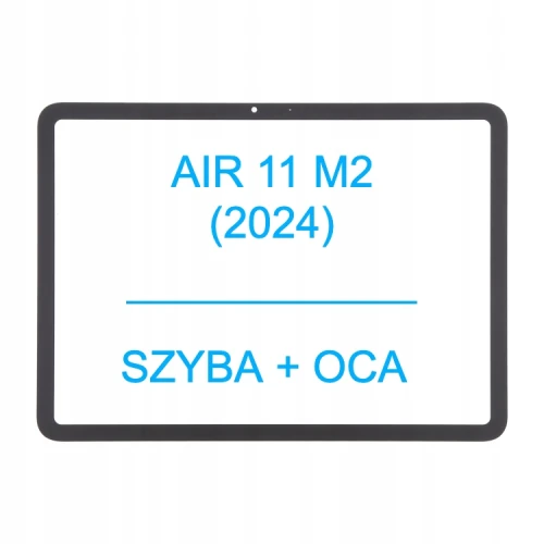 SZYBKA + OCA Klej Szybki Szyba Do Apple iPad Air 11 M2 (2024)